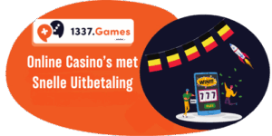 Online Casino’s met Snelle Uitbetaling
