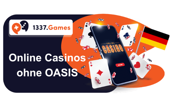 Online Casinos ohne OASIS