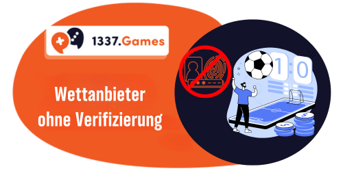 Wettanbieter ohne Verifizierung