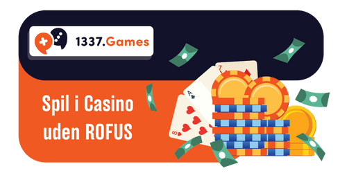 Spil i casino uden ROFUS