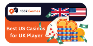 Best US Casinos for UK Players