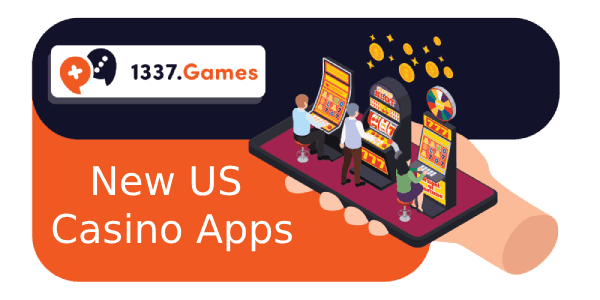 Latest US Online Casino Apps