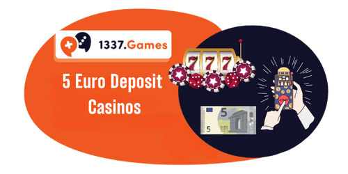 5 Euro Deposit Casinos