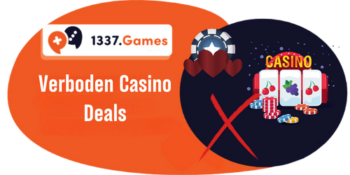 Verboden Casino Deals